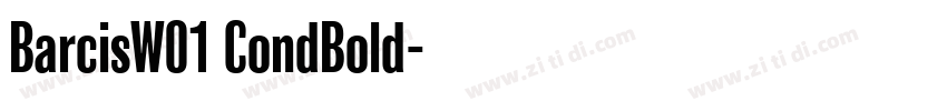BarcisW01 CondBold字体转换